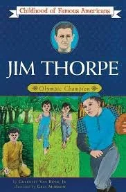 Jim Thorpe Olympic Champion (Childhood of Famous Americans)