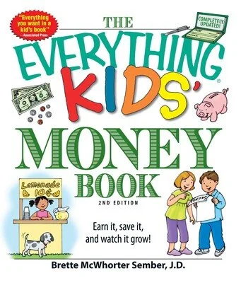The Everything Kid's Money Book