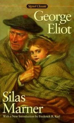 Silas Marner (Signet Classics)
