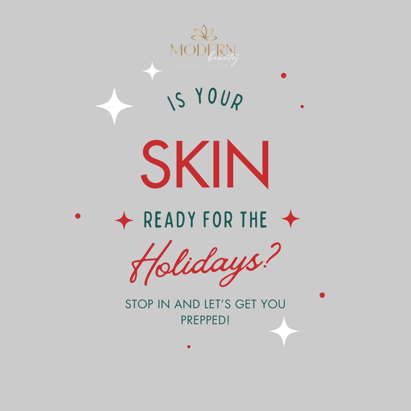 The holidays are just around the corner&mdash;let&rsquo;s make sure your skin is glowing! ✨ At Modern Beauty Aesthetics and Wellness, we&rsquo;re here to help you get holiday-ready with personalized treatments that leave your skin looking its best. S