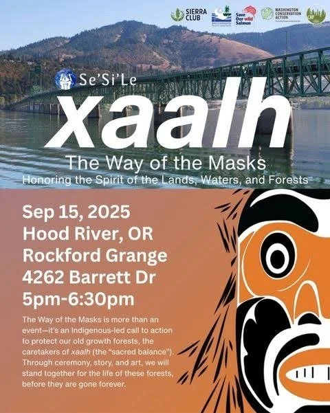 Xaalh and the Way of the Masks: Honoring Ourselves, the Lands, Waters, and Forests 2025