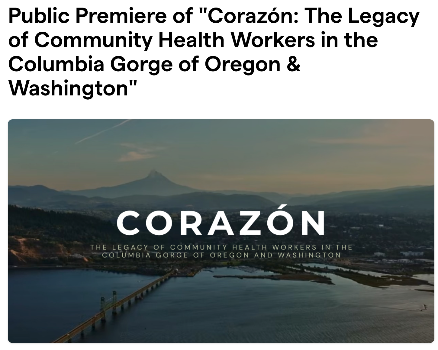 Corazon: The Legacy of Community Health Workers in the Columbia Gorge of Oregon & Washington