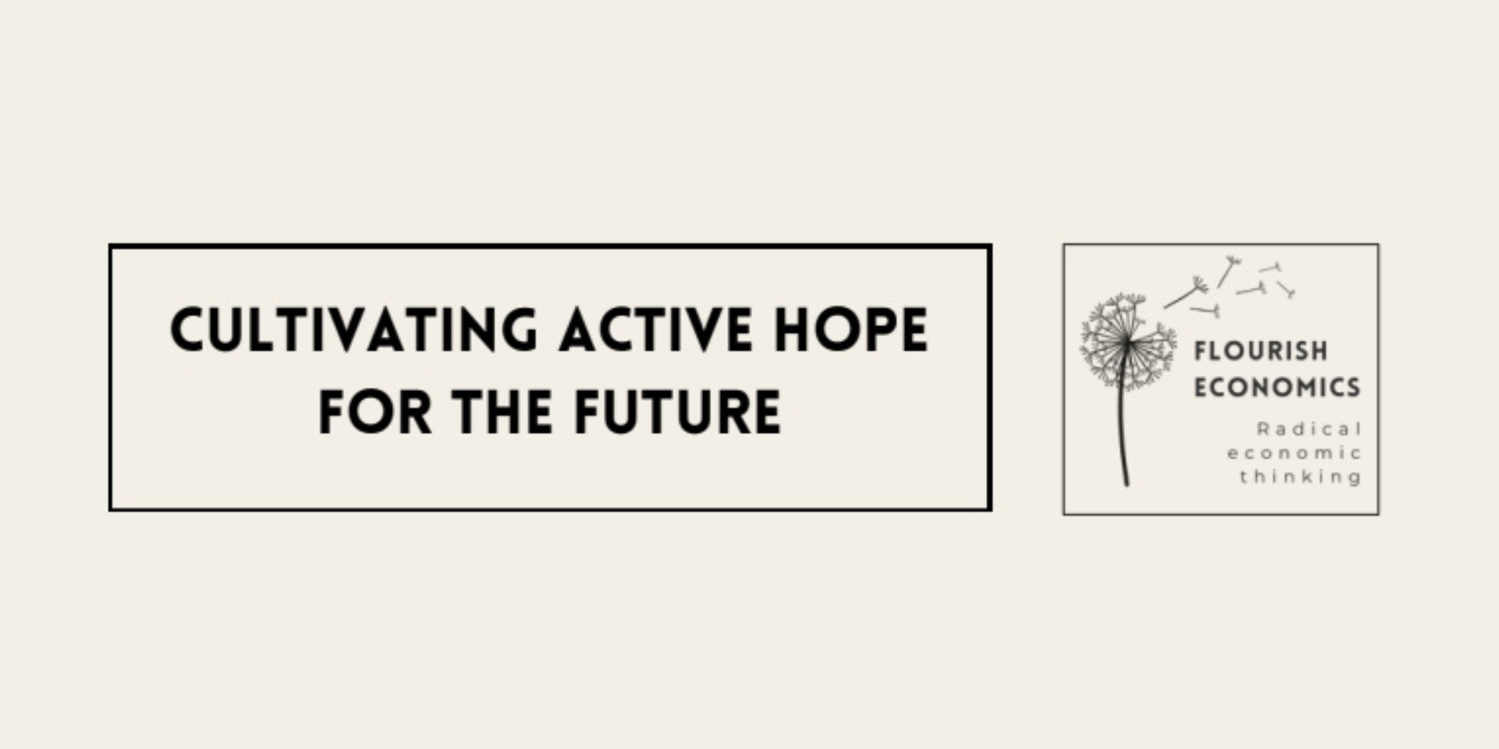 Cultivating Active Hope for the Future