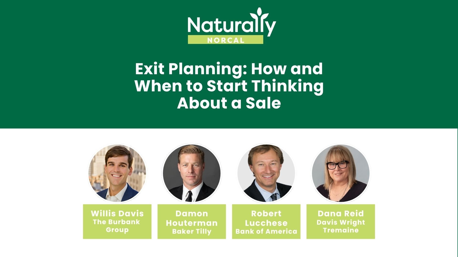 Naturally NorCal: Exit Planning – How and When to Start Thinking About a Sale