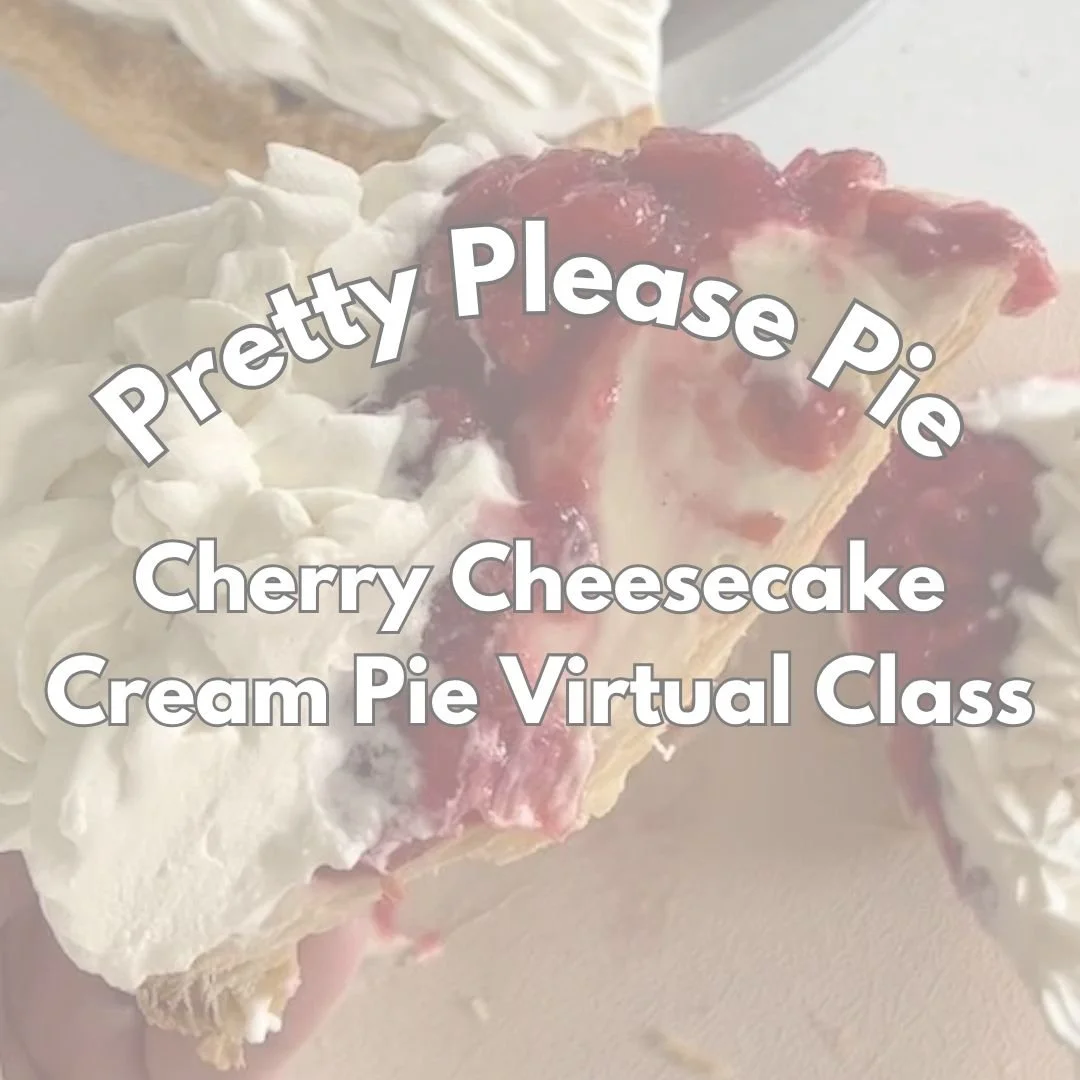 Pretty Please Pie Class (Cherry Cheesecake Cream Pie)