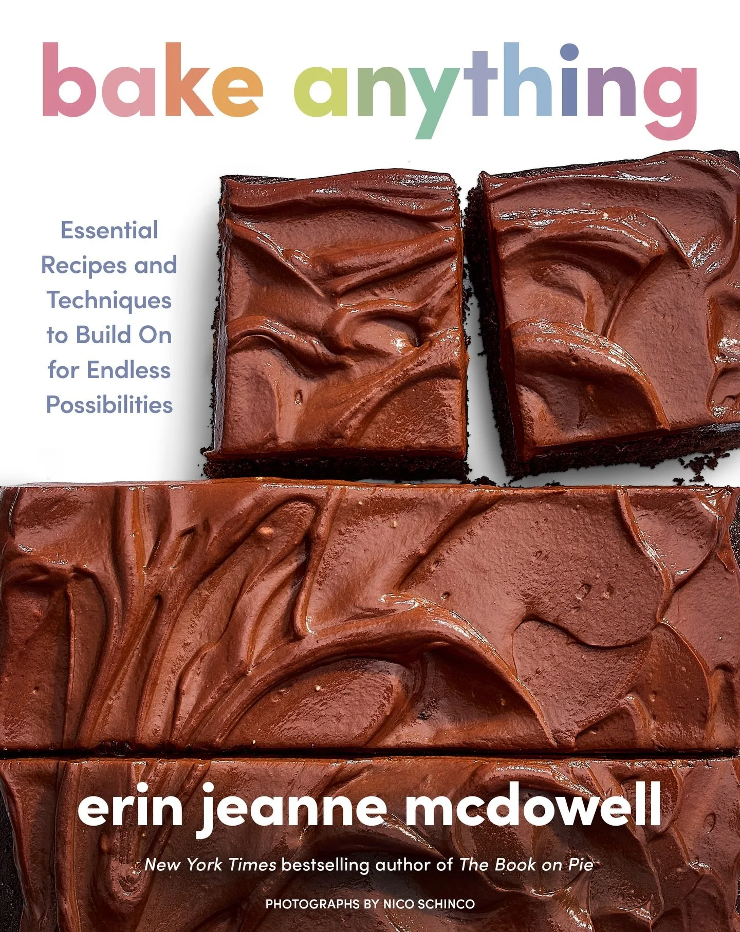 I&rsquo;ve waited a long time to say these words - I can finally reveal the cover of my new book, BAKE ANYTHING (coming September 29th from @harvestbooks!) This book is filled with essential recipes made to mix and match to create your own dream bake