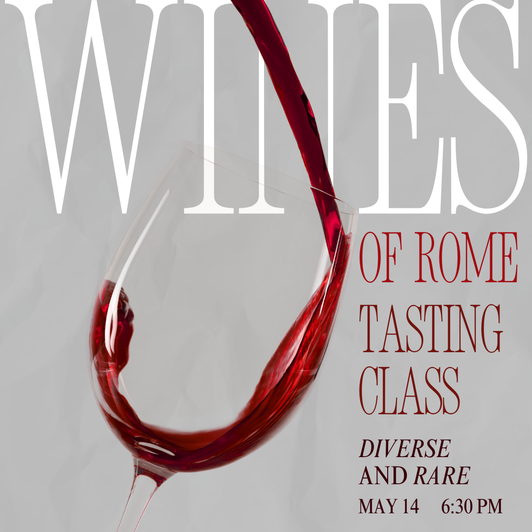 Wines of Rome Tasting Class