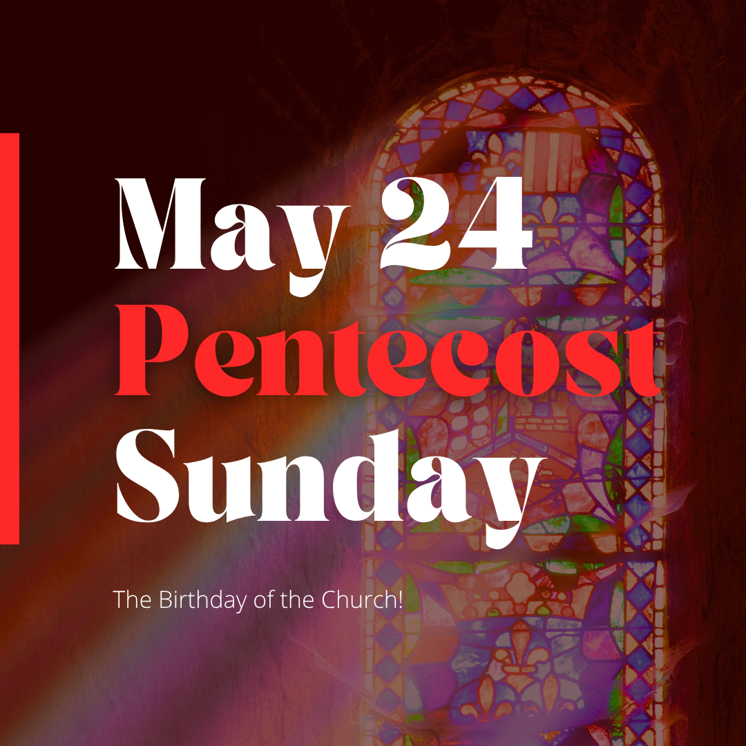 Pentecost Sunday
