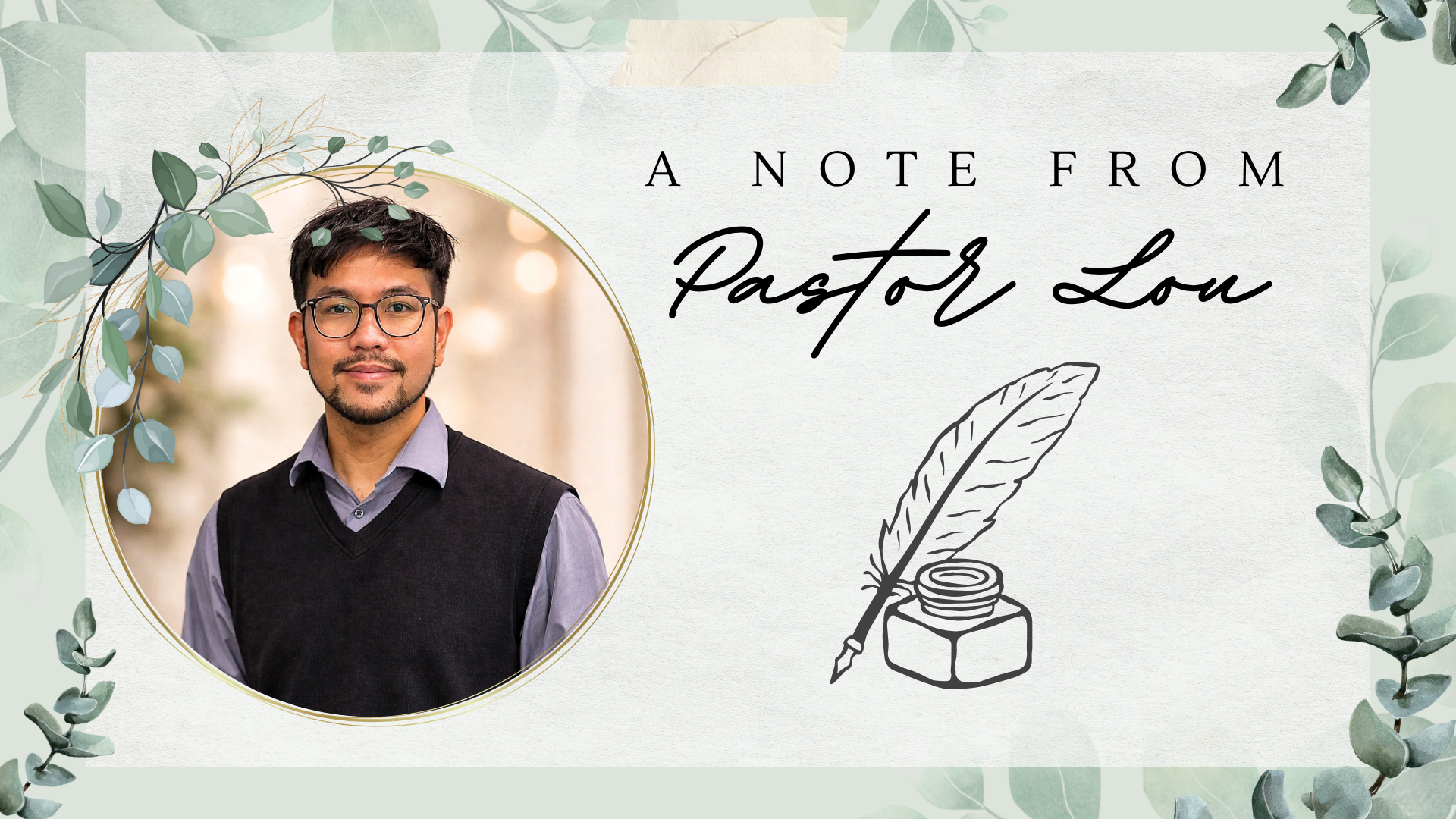A Note from the Pastor