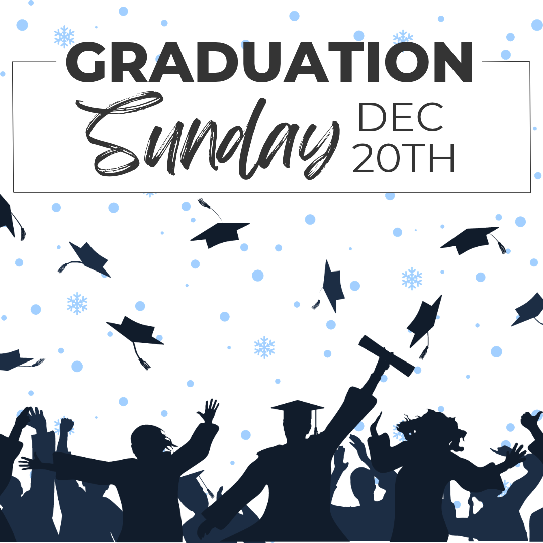 Graduation Sunday