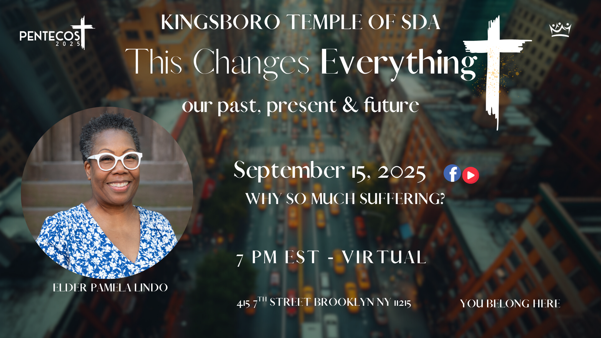 This Changes Everything - Elder Pamela Lindo - Virtual