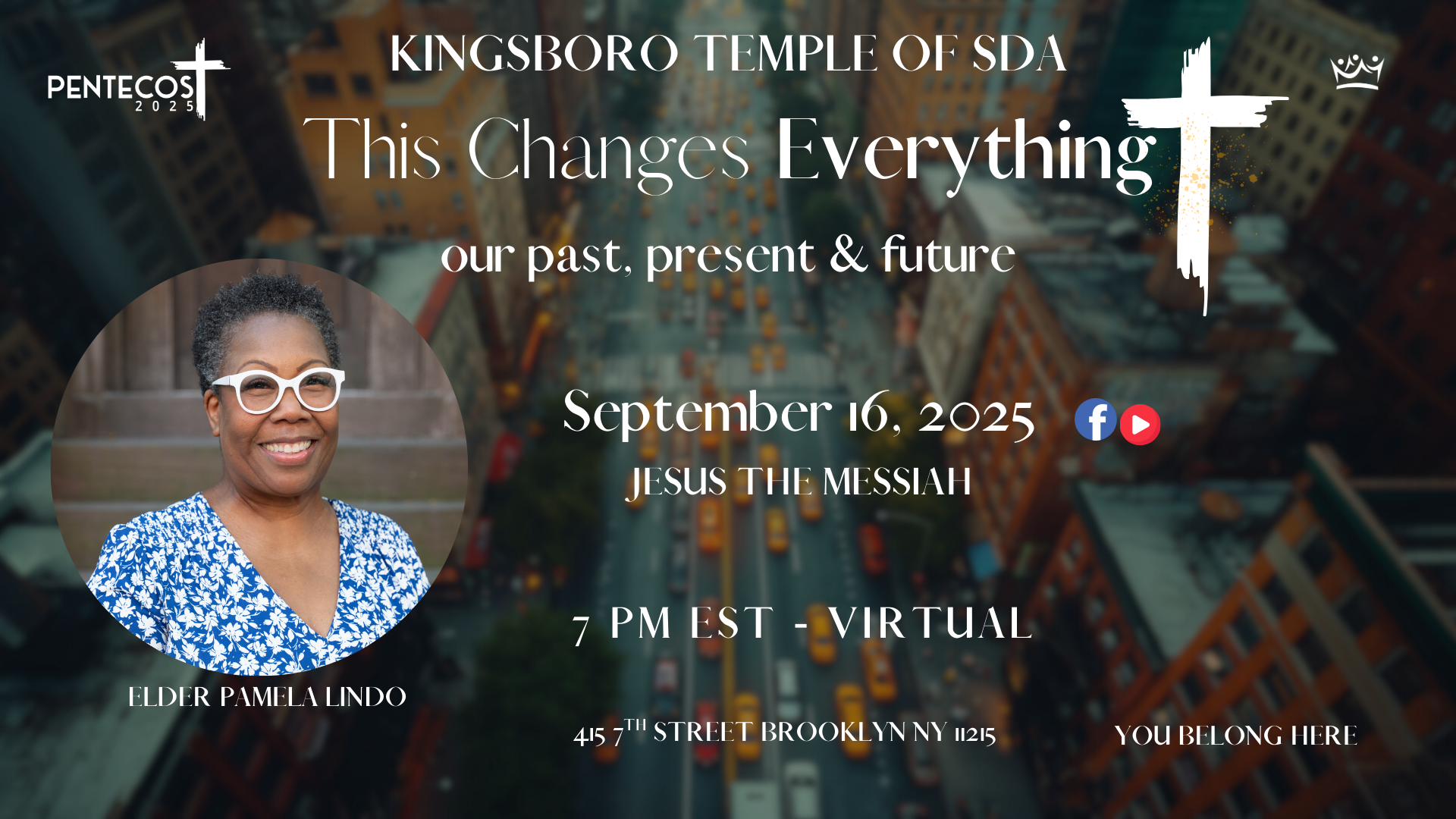 This Changes Everything - Elder Pamela Lindo - Virtual