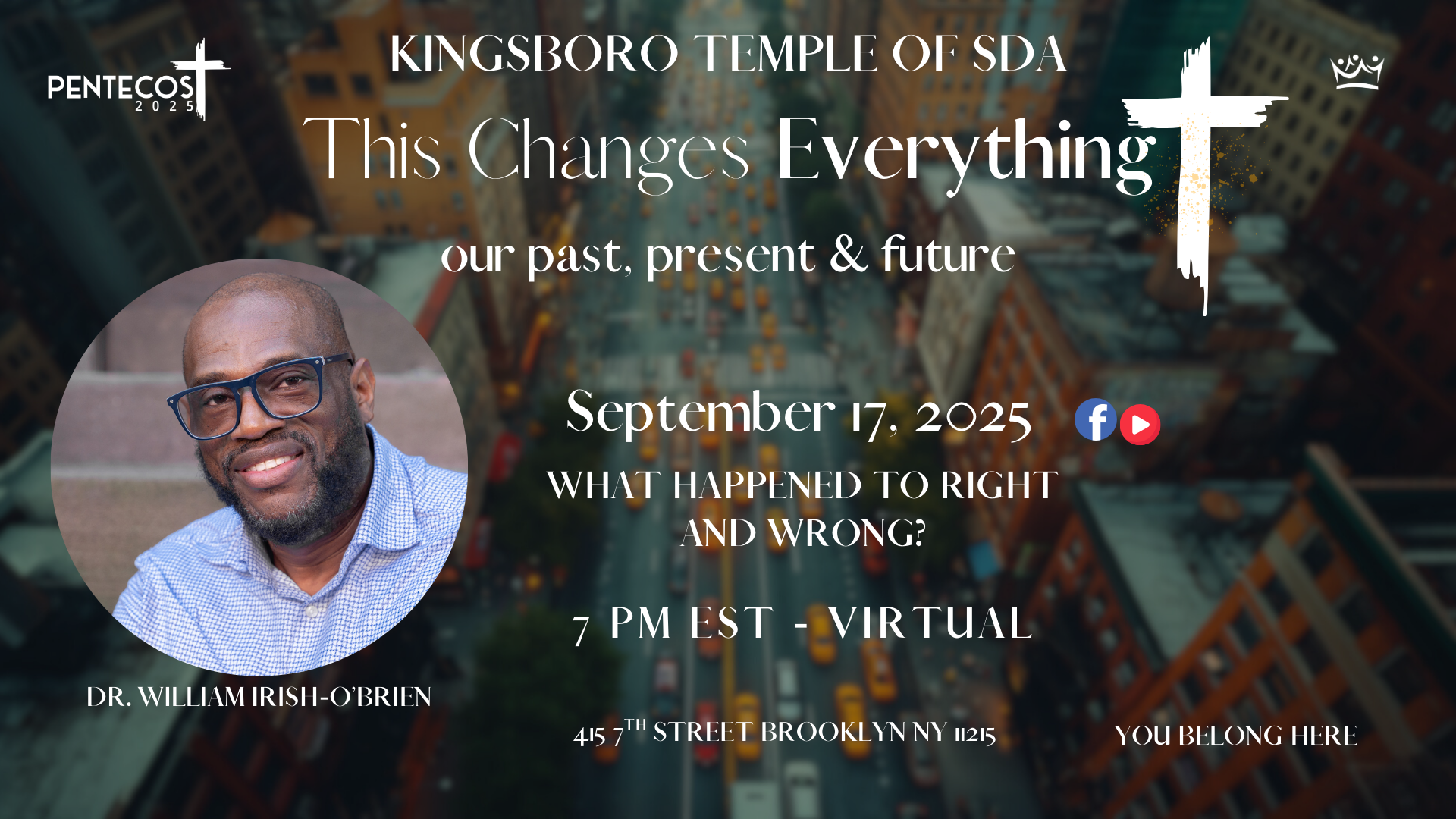 This Changes Everything - Dr. William O’Brien - Virtual