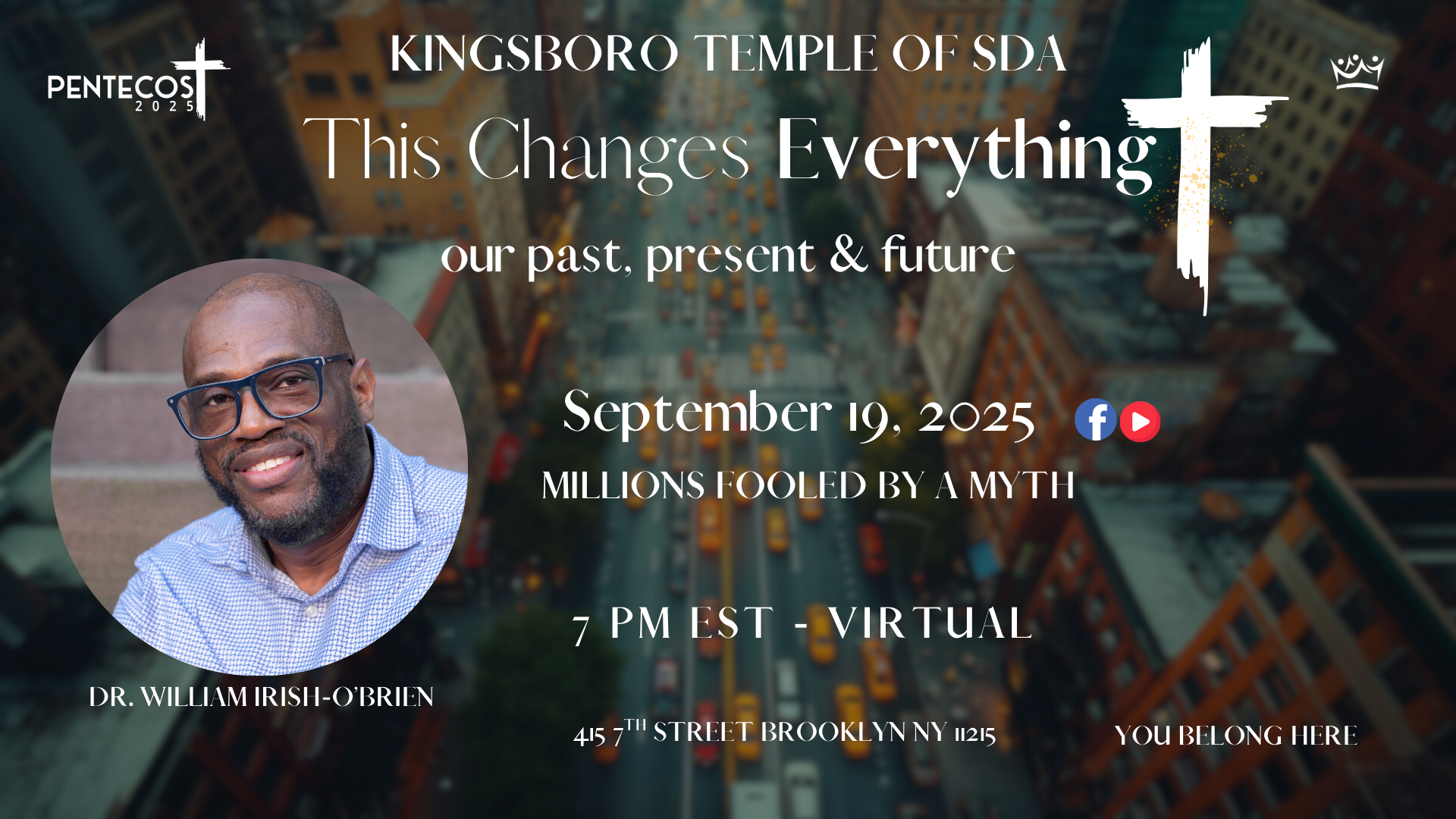 This Changes Everything - Dr. William O’Brien - Virtual