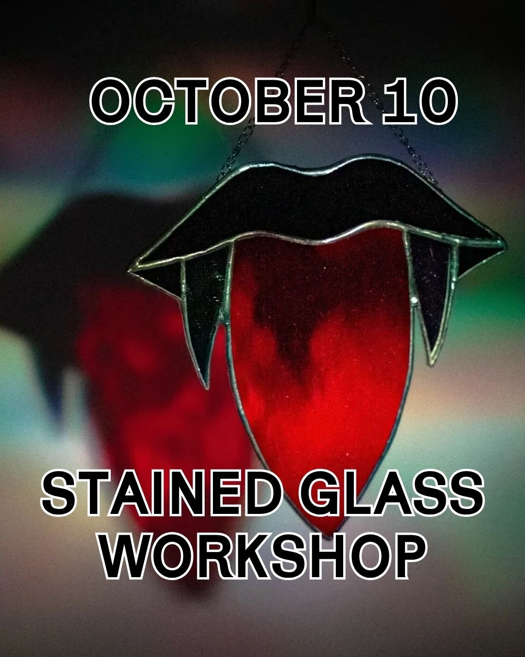 Saturday, October 10th, Stained Glass Workshop