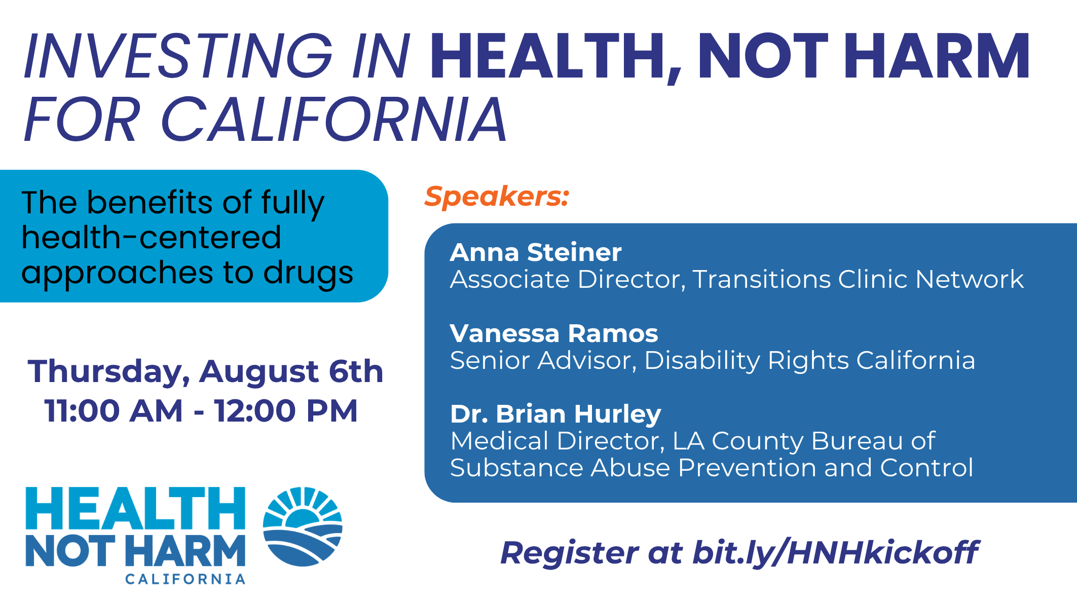 Investing in Health Not Harm For California: Webinar Series Launch