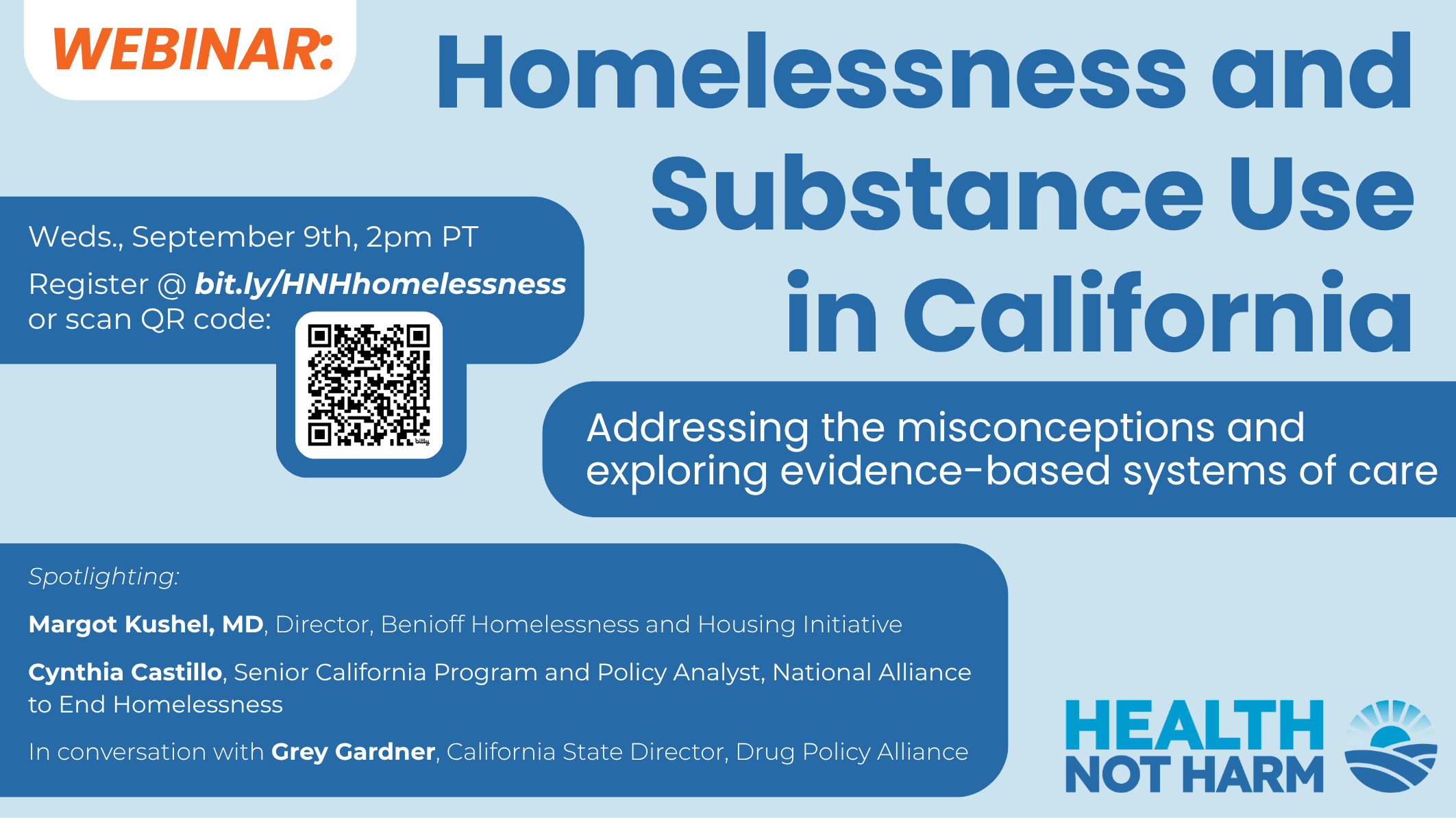 Homelessness and Substance Use in California: Addressing the misconceptions and exploring evidence-based systems of care