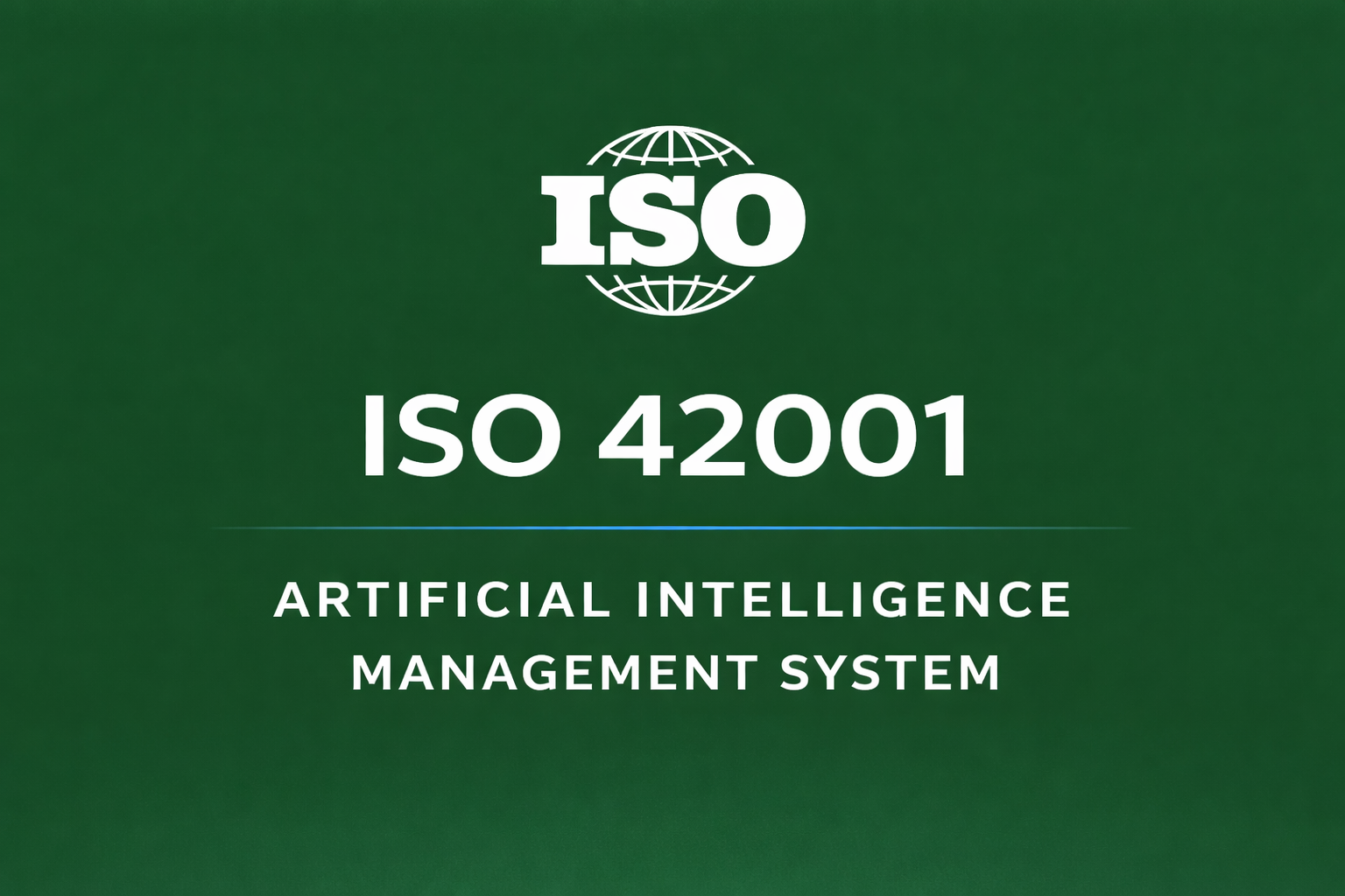 ISO 42001 Certification: How to Gain Competitive Advantage by Leveraging AI Governance