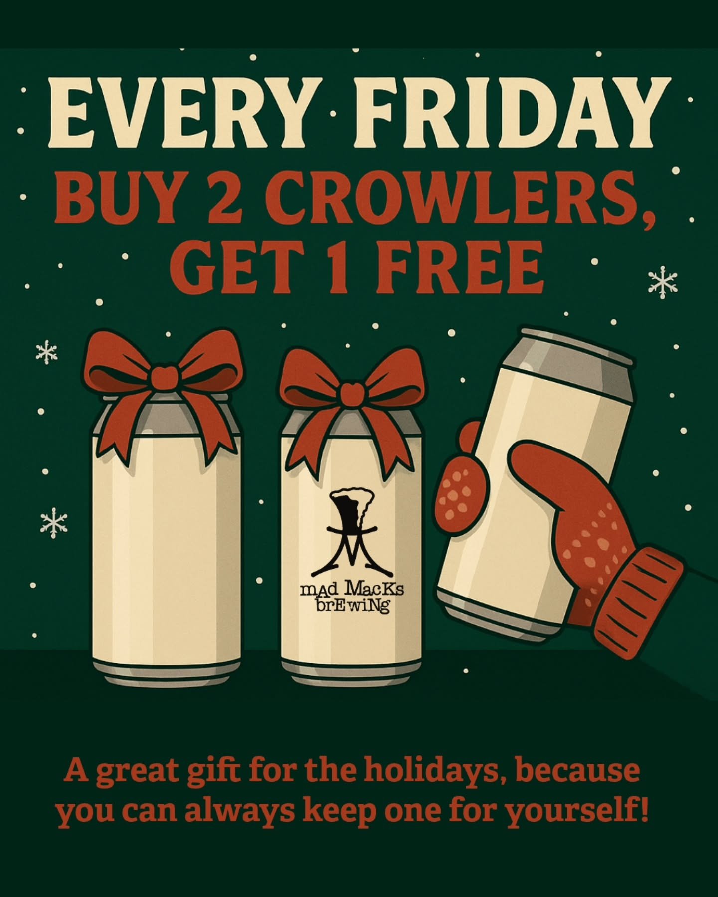Friday&rsquo;s here! The holiday chaos is real and we&rsquo;re here to help. Whether it&rsquo;s Secret Santa, a holiday party, or a white elephant exchange, our beer pairs perfectly with the season.

Every Friday if you buy 2 crowlers, you get 1 free