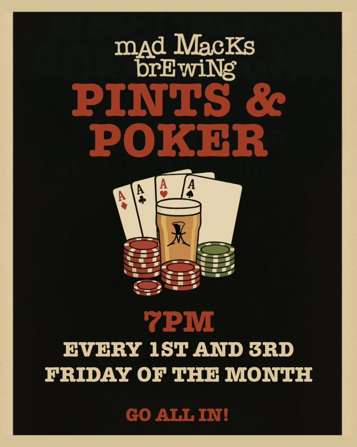 This Friday, Dec. 20 go all in on Texas Hold'em

Free to play so just grab a pint and ante up! Whether you&rsquo;re bluffing-pro or beer-loving beginners, there&rsquo;s a seat at the table.

#MadMacksBrewing #PintsAndPoker #AllInAtMadMacks #CraftBeer