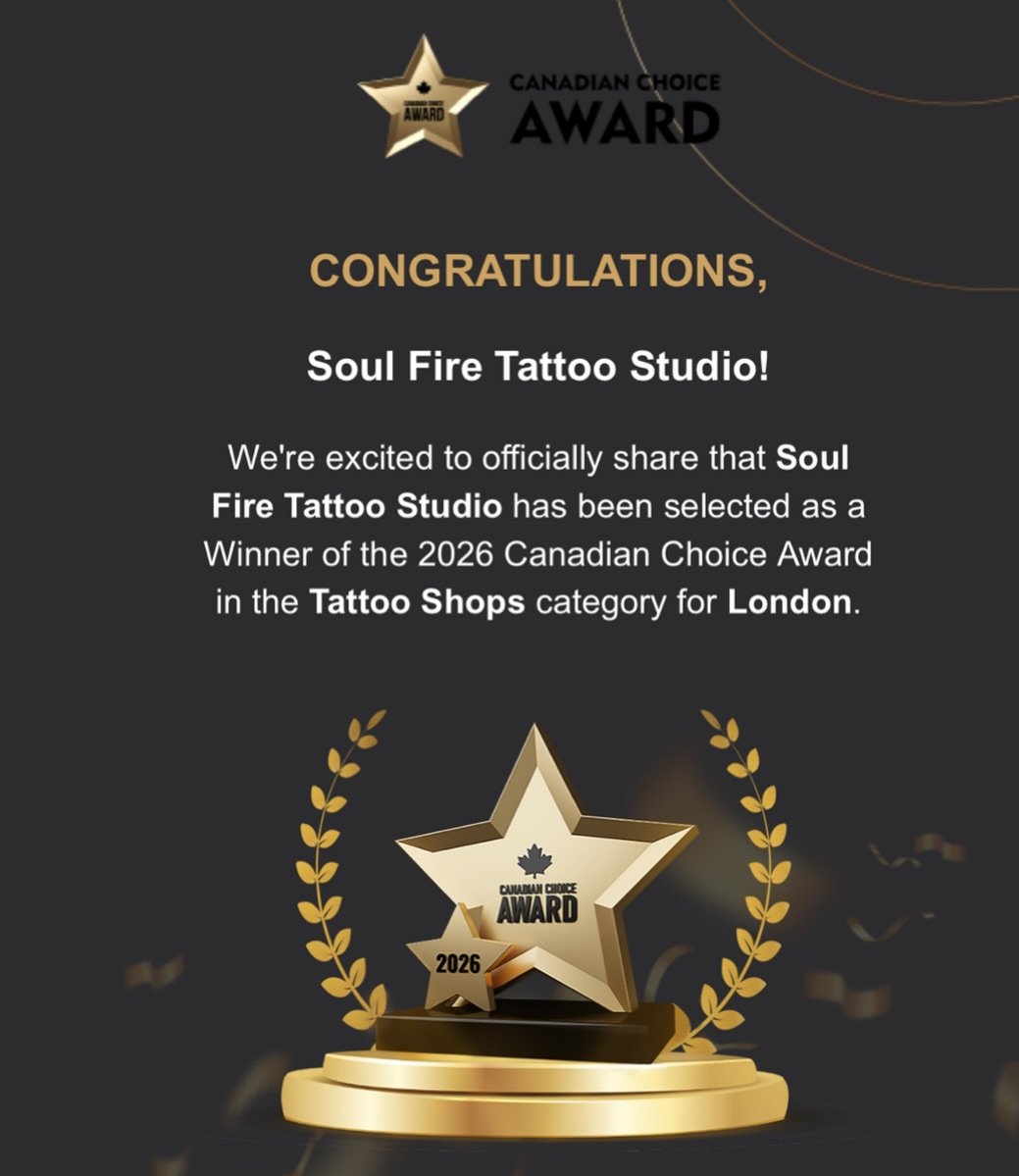 Feeling incredibly grateful ⭐️
SOUL ✦ FIRE was named Best Tattoo Shop in London by @canadianchoiceaward 
An award based on customer feedback, reviews, community involvement, online presence, and overall professionalism. Thank you to everyone who&rsqu