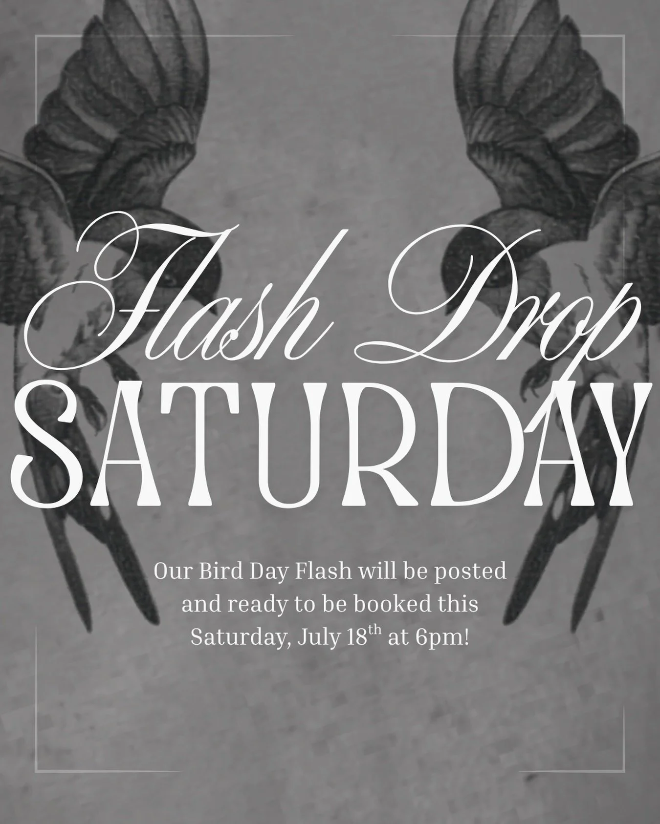 SATURDAY! All flash will be posted at 6pm ✨
Artists will be booking independently, but there will be some small promo flash that can be booked with any artist, or booked for walk-ins on event day! *depending on artists availability*

EVEN IF YOU DON&