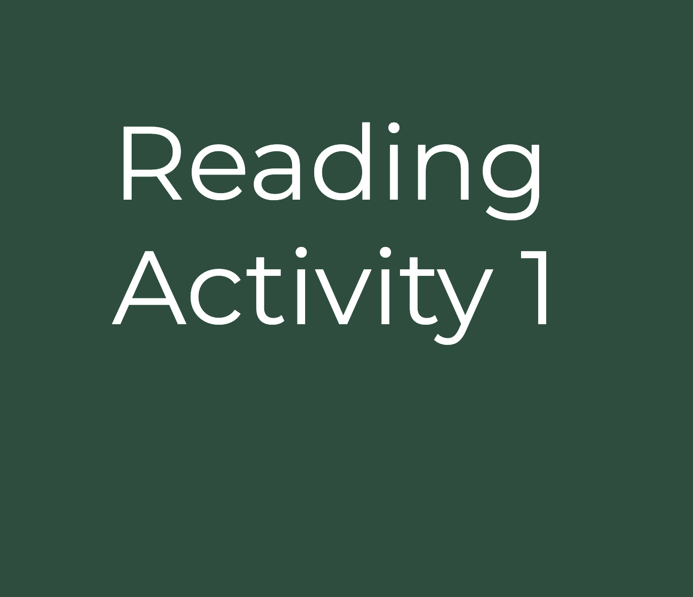 Reading Activity 1