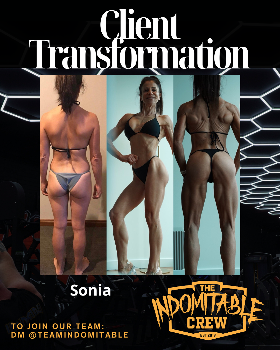 Progress photos of a woman named Sonia showcasing her fitness transformation. The first image shows her from the back, the second in the center showing her flexing and smiling, and the third from the back again, all in black bikinis. The background i