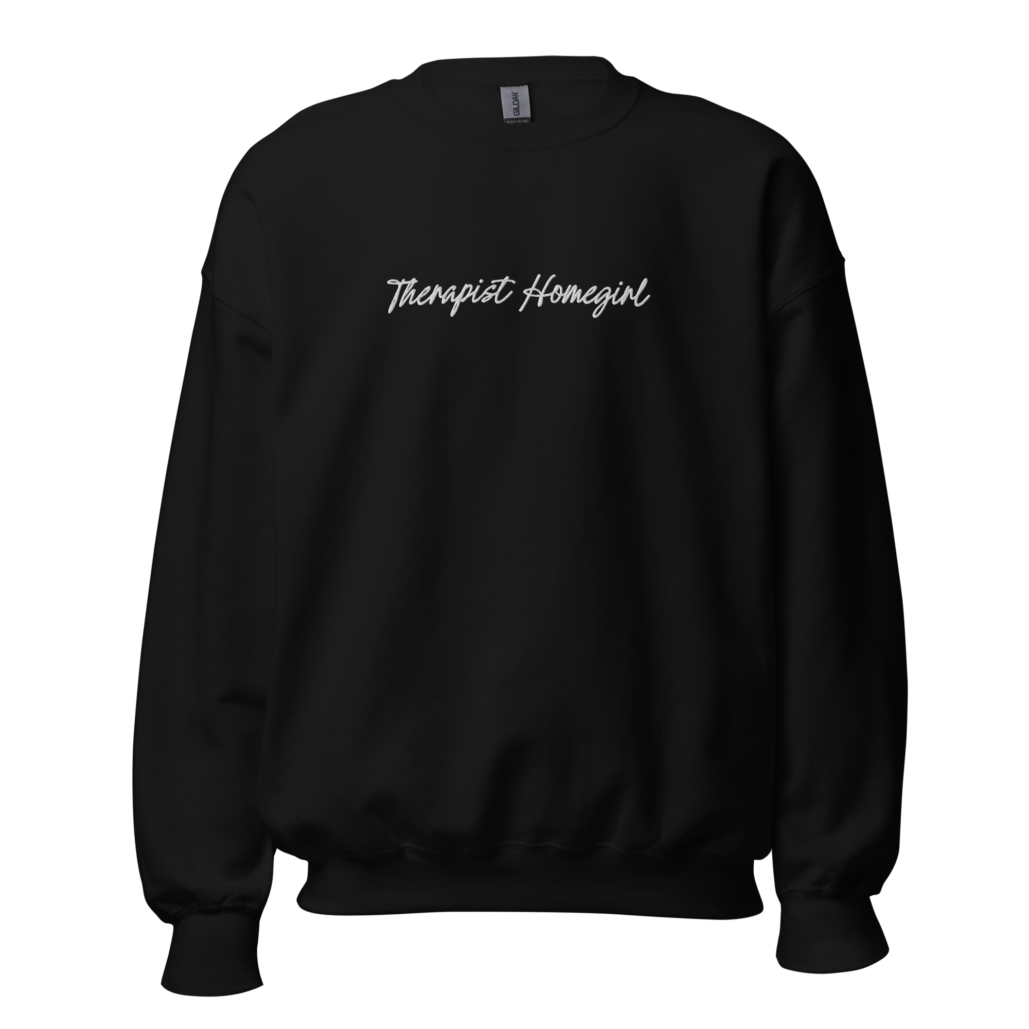 Therapist Homegirl Unisex Sweatshirt
