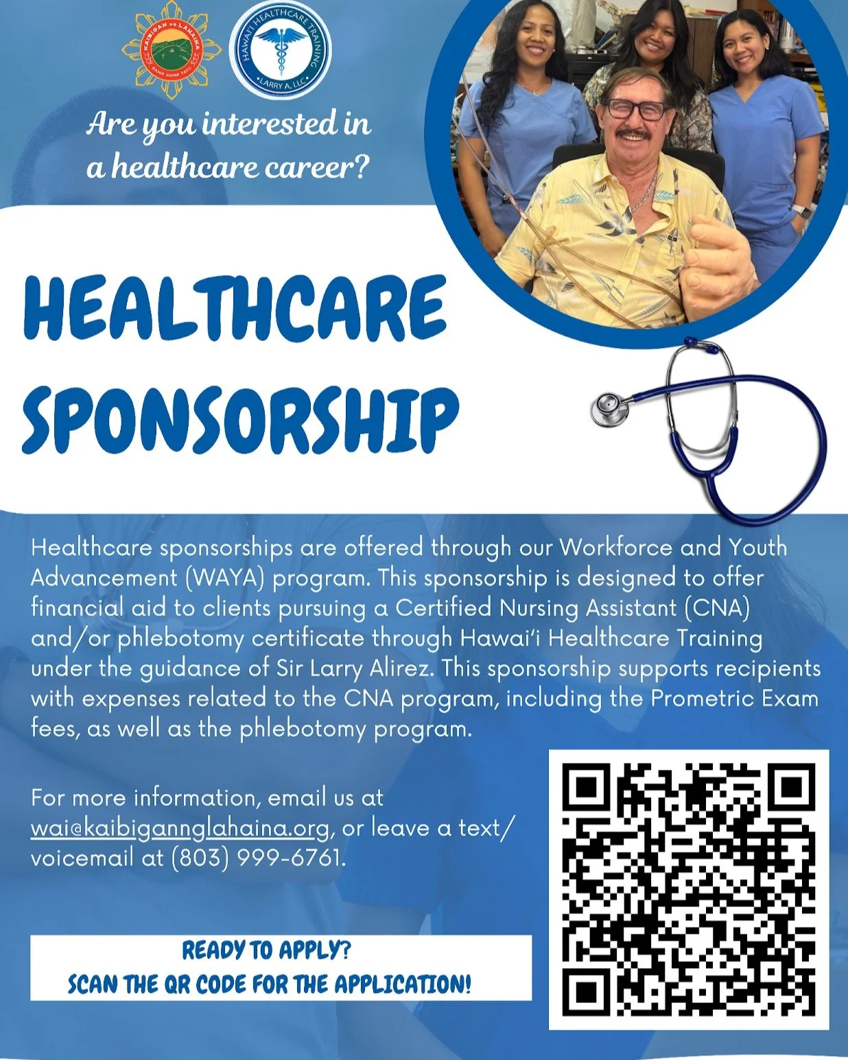 KNL is pleased to offer another round of healthcare career pathway sponsorships. If you are interested in becoming a phlebotomist or a certified nurse aide and were impacted by the Lahaina fires, please submit an application via the QR Code.

For inq