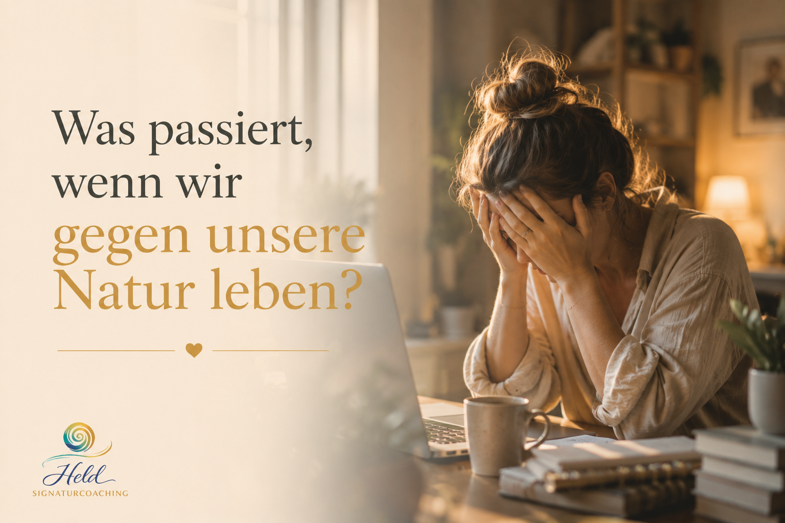 Was passiert, wenn wir gegen unsere Natur leben?