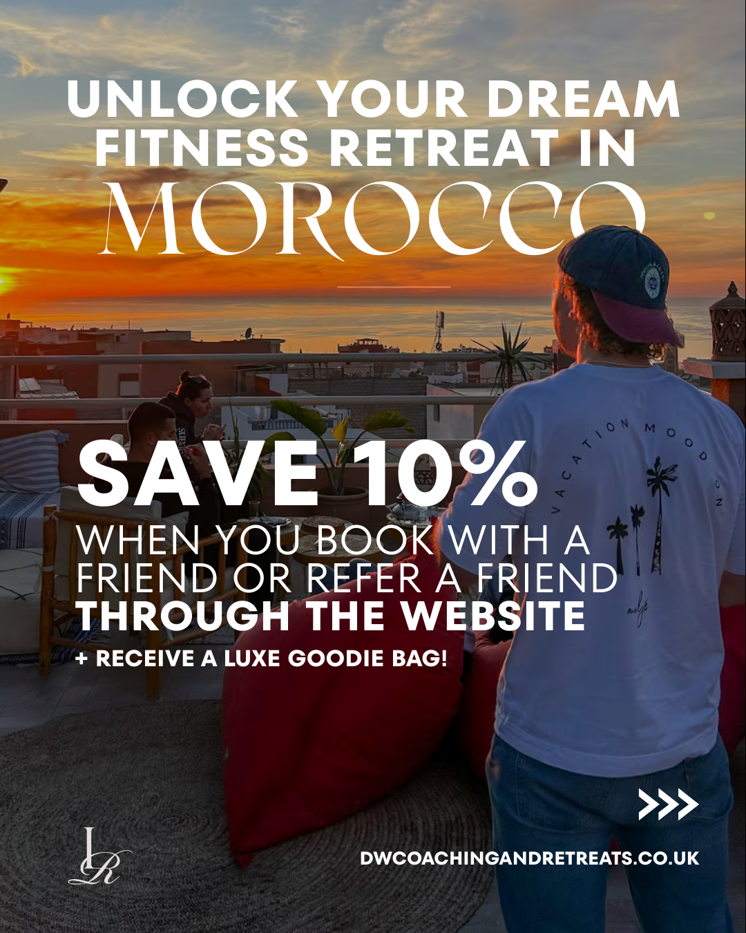 A promotional flyer for a fitness retreat in Morocco featuring a sunset view of a terrace with people relaxing, with bold text overlay offering a 10% discount for bookings made through the website.
