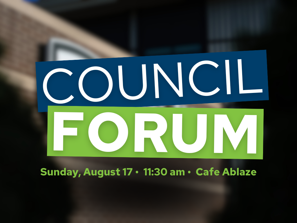 Council Forum | August 17