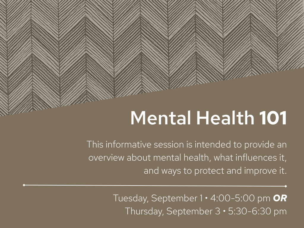 Mental Health 101 | September 1 or 3