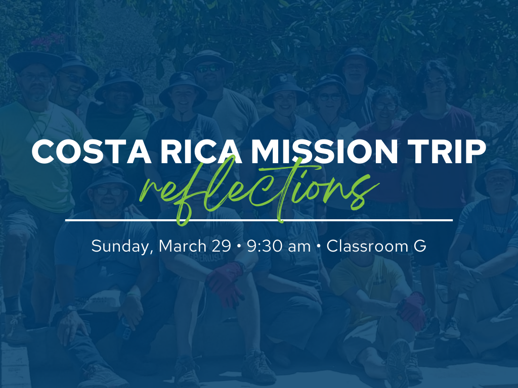 Costa Rica Reflections | March 29