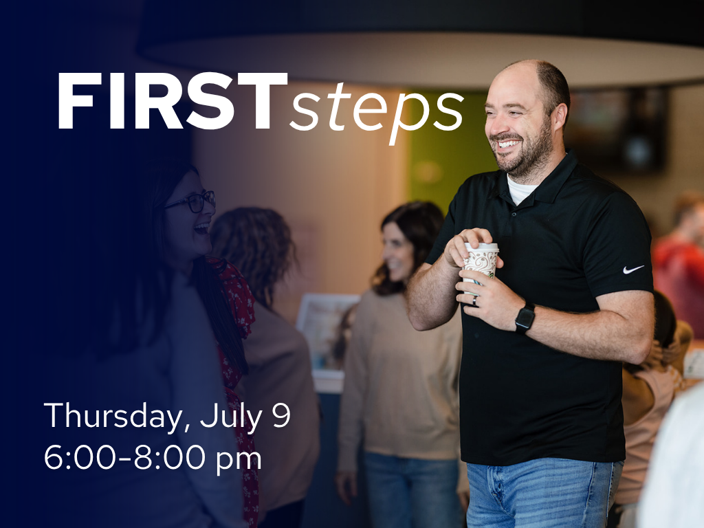 First Steps | July 9