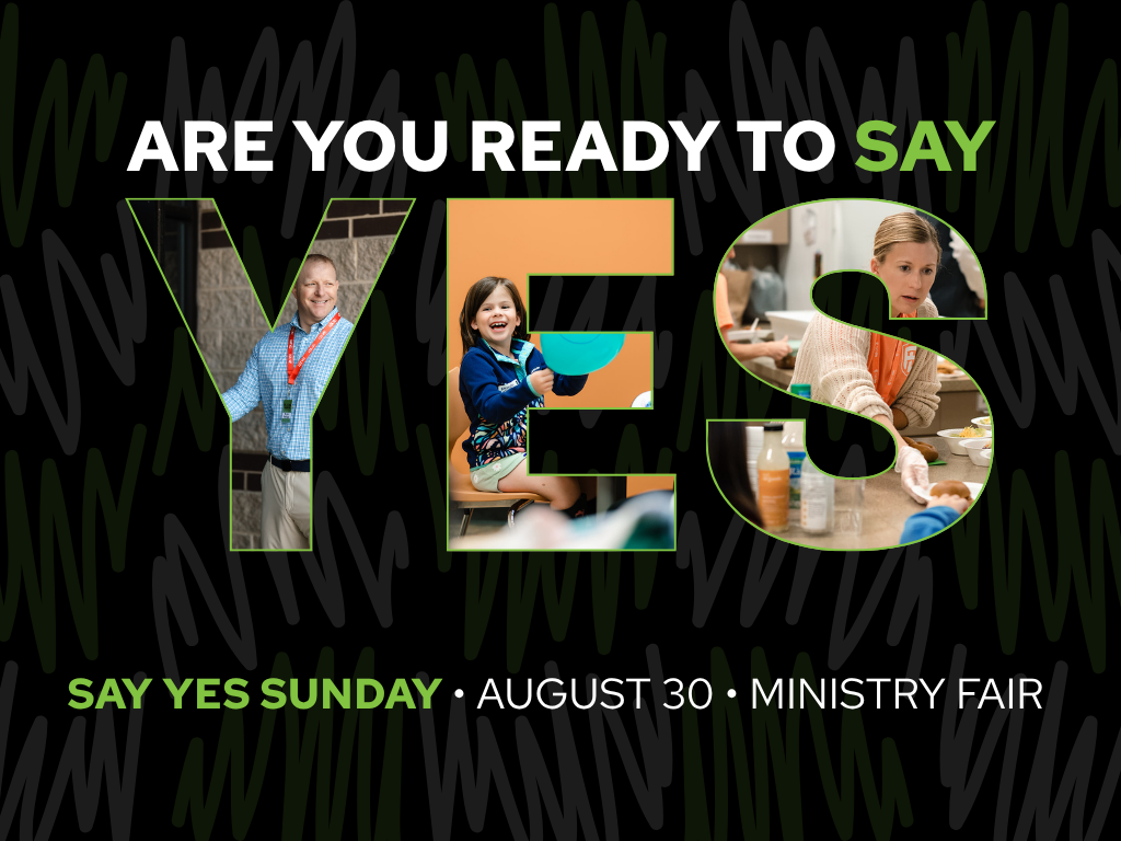 Say Yes Sunday | August 30