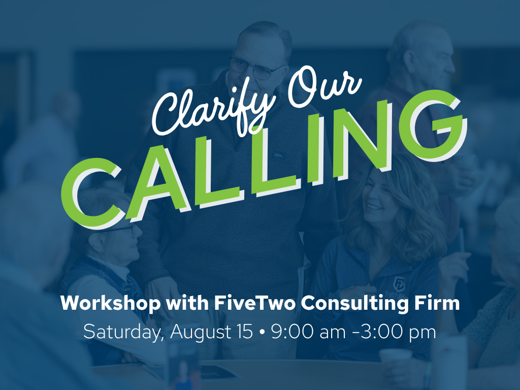 Clarify Our Calling Workshop | August 15