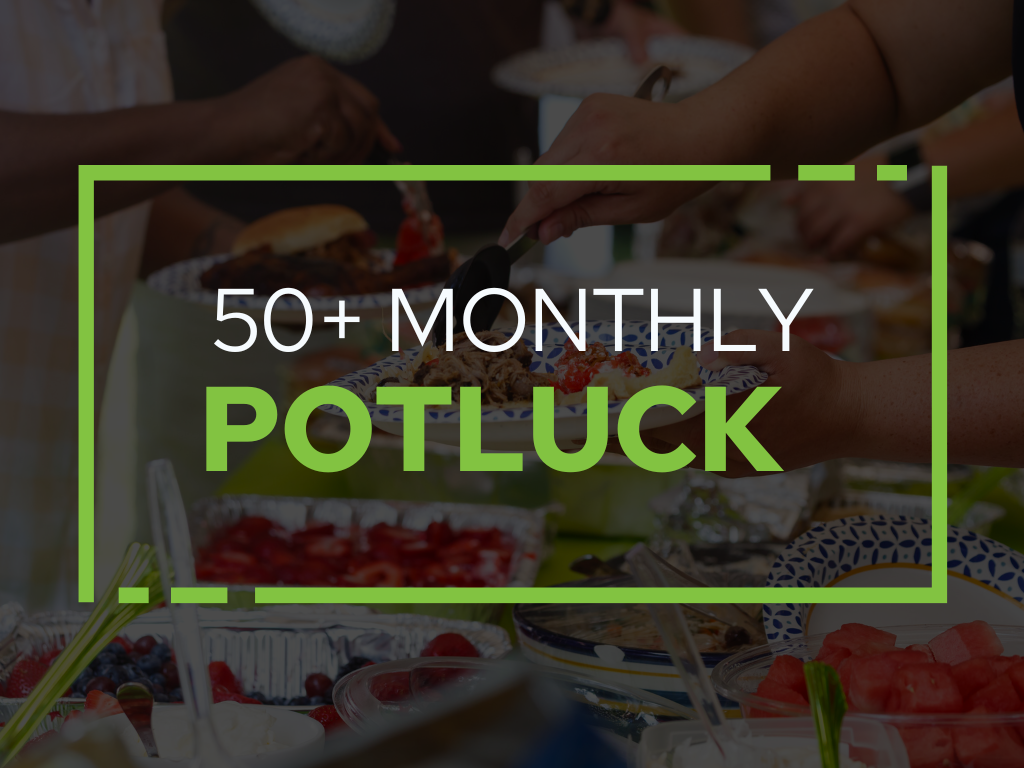50+ Potluck | July 17