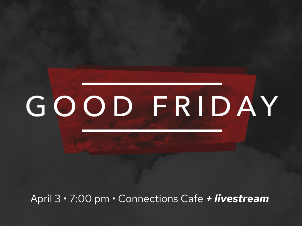 Good Friday Worship Service | April 3