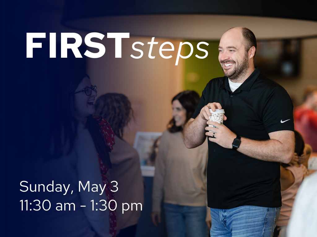 First Steps | May 3