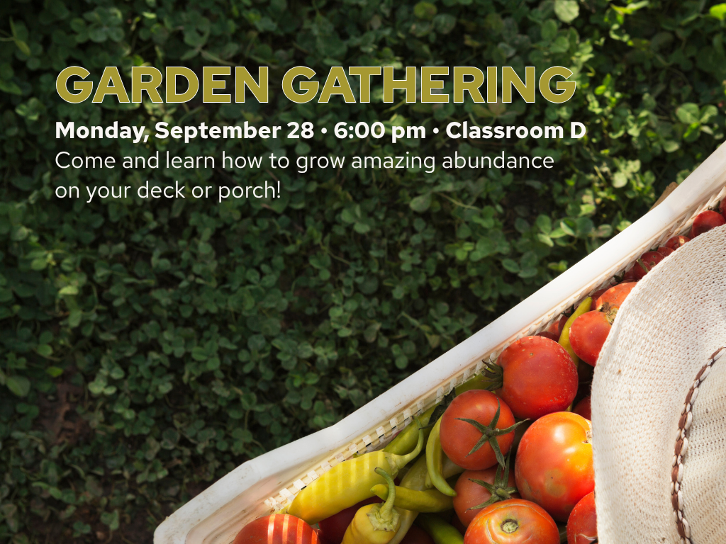 Garden Gathering | September 28
