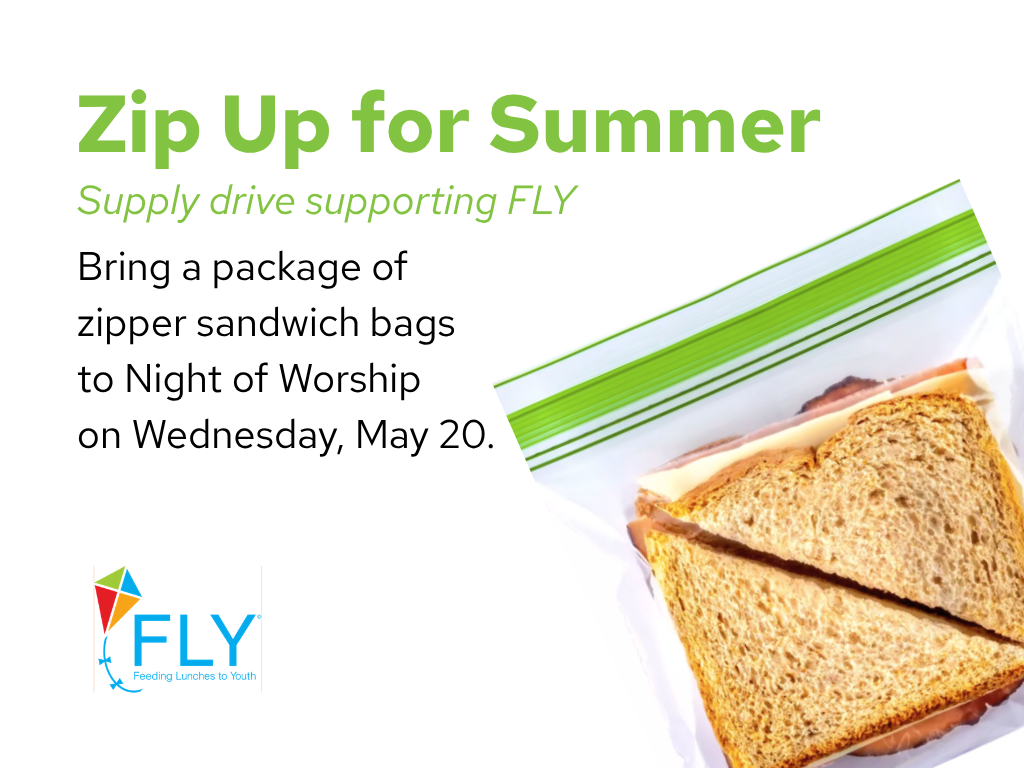 Zip Up For Summer | Sandwich Bag Ingathering