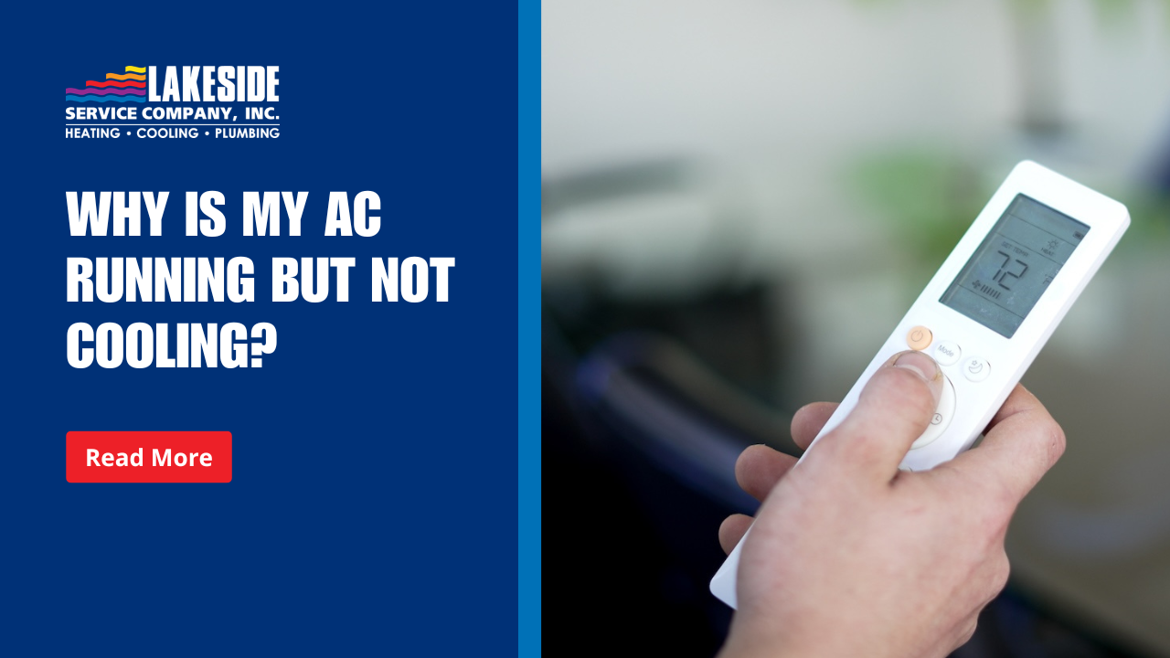 Why Is My AC Running But Not Cooling?