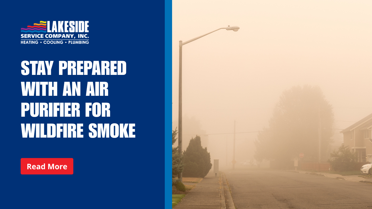 Stay Prepared With an Air Purifier for Wildfire Smoke