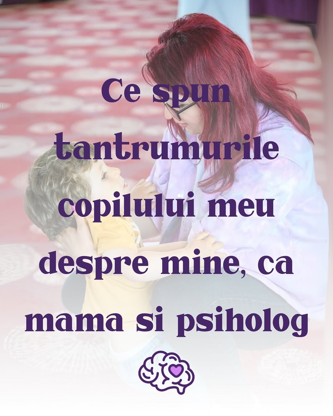 Ti se intampla sa crezi ca daca copilul tau are un tantrum, inseamna ca tu, ca mama, faci ceva gresit? Ca daca ar fi fost mai linistit, mai cooperant, mai &bdquo;bine crescut&rdquo;, ar fi fost dovada ca esti o mama buna? E usor sa cazi in plasa asta