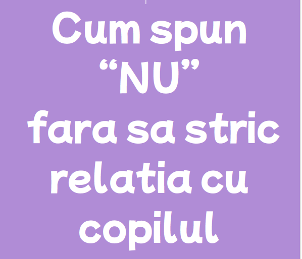 eBook - Cum spui NU fara sa strici relatia cu copilul tau