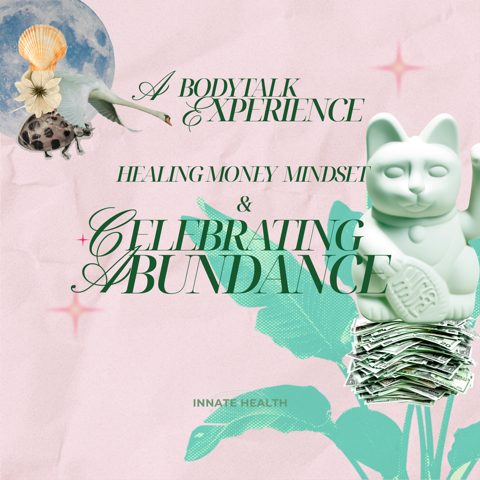 Innate Health Anniversary Party: A Group BodyTalk Experience - Celebrating Abundance