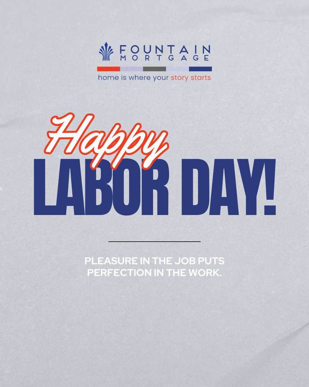 Taking today to honor the effort that moves us forward&mdash;and to enjoy some well-deserved downtime.

Happy Labor Day!