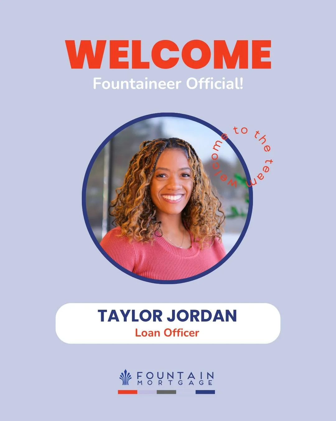Help us welcome Taylor Jordan to the Fountain Mortgage family! 🎉

Taylor brings a passion for helping clients feel confident and cared for through every step of the home loan process. 

We&rsquo;re so excited to have her on the team!
